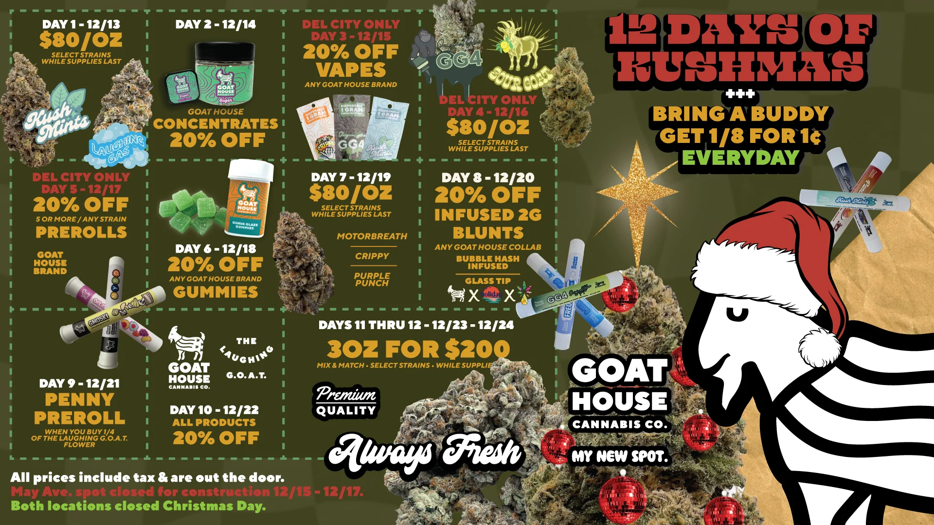 12 Days of Kushmas: Holiday Deals Featuring The Laughing G.O.A.T.