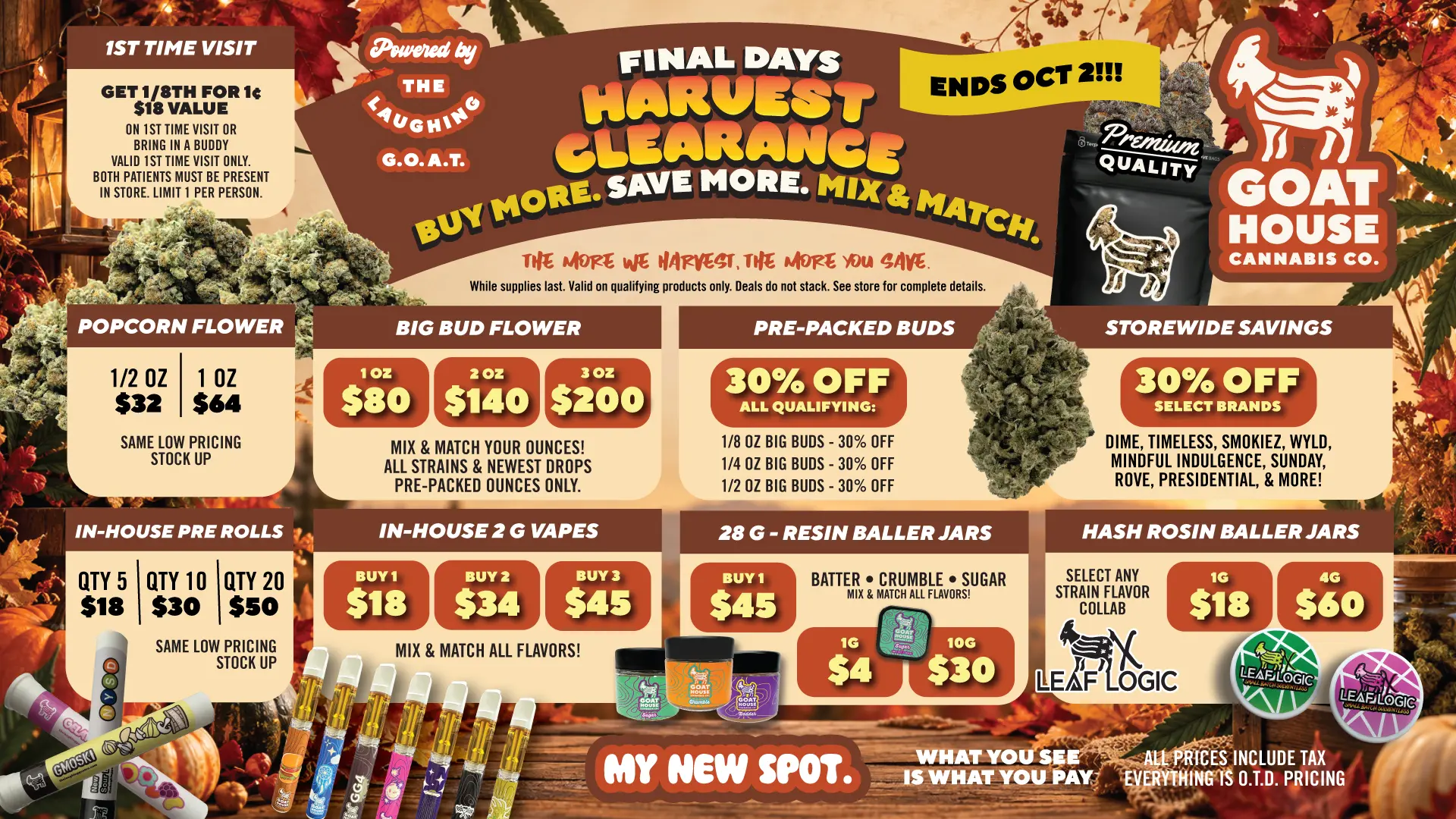 Goat House Final Days final days HARVEST 2026 DEALS